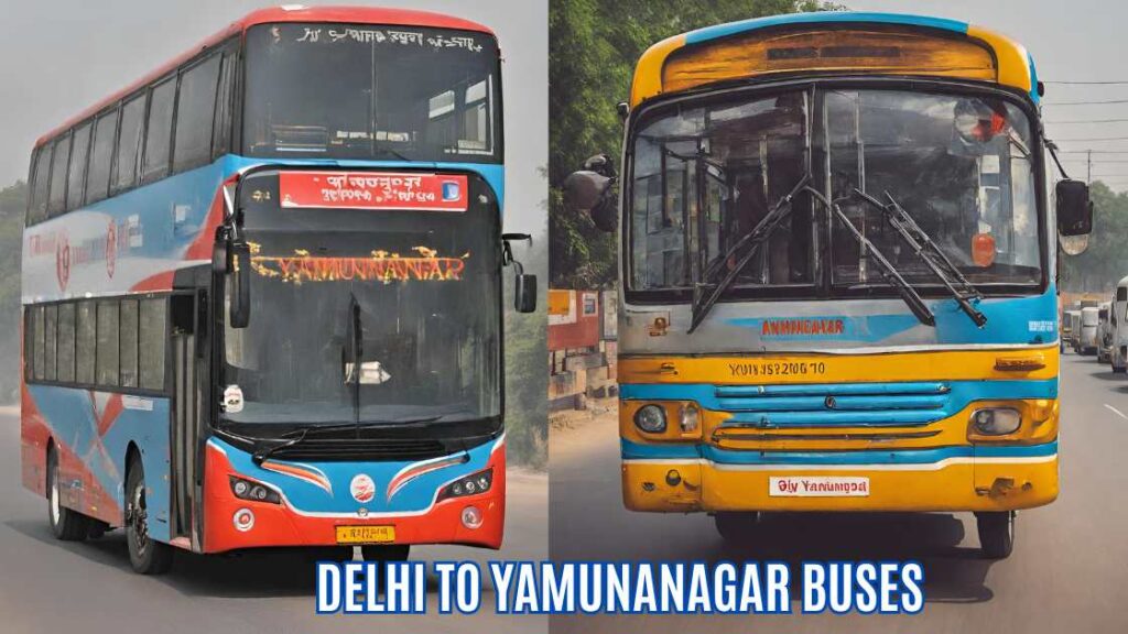 Delhi to Yamunanagar Bus Timings